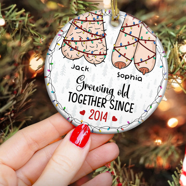 I Want To Grow Old With You - Personalized Ceramic Ornament -  Funny Gift For Couple, Husband Wife, Anniversary Gift - CL36 NA94